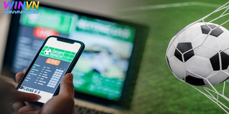 Cược Bóng Đá - Mẹo Đặt Cược Đỉnh Cao Ăn Tiền Nhà Cái 3 Lý do nên chơi cá độ bóng đá tại WinVN